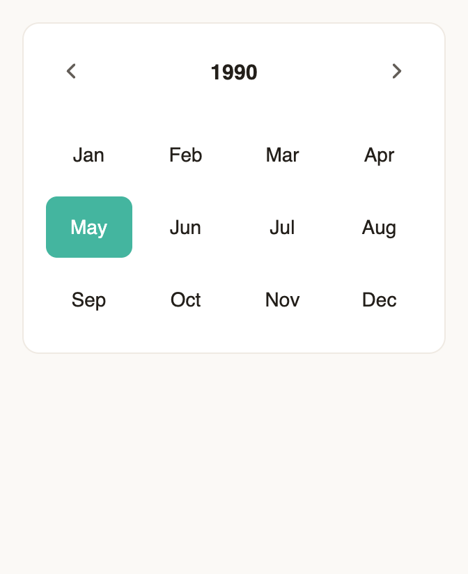 Custom date picker showing the twelve months, with May selected