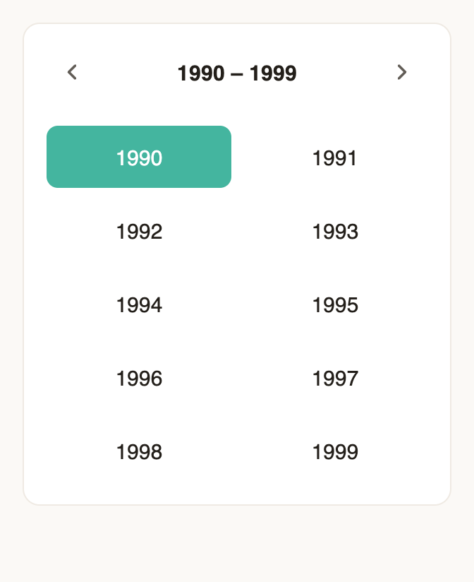 Custom date picker showing the years 1990 to 1999, with 1990 selected